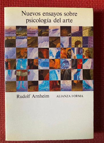 Portada del libro de NUEVE ENSAYOS SOBRE PSICOLOGÍA DEL ARTE. RUDOLF ARNHEIM. ALIANZA FORMA.