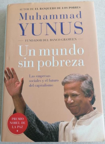 Portada del libro de Un mundo sin pobreza (Estado y Sociedad)