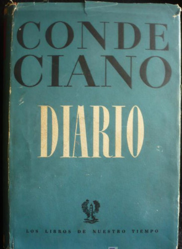 Portada del libro de DIARIO CONDE CIANO. LIBROS DE NUESTRO TIEMPO. 1ED.1946 625 PAG.