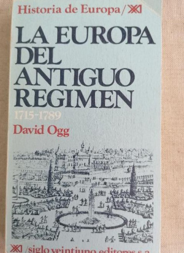 Portada del libro de La Europa del antiguo régimen 1715-178 (Historia de Europa)