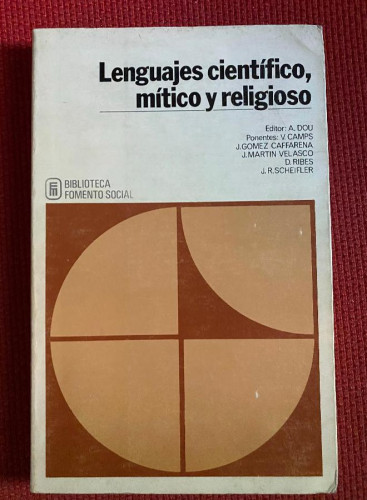 Portada del libro de LENGUAJES CIENTÍFICO, MÍTICO Y RELIGIOSO. EDITOR: A. DOU. BIBLIOTECA FOMENTO SOCIAL.