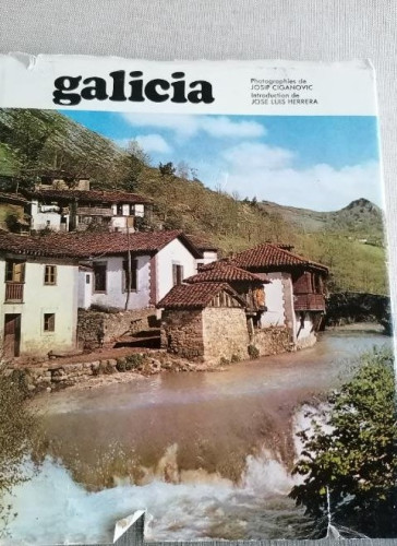 Portada del libro de GALICIA. FOTOS JOSIP CIGANOVIC. INTRO. JOSE LUIS HERRERA. 1969 251pp EN INGLES.