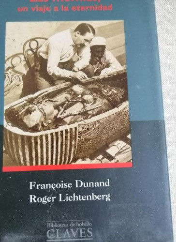 Portada del libro de Las momias, un viaje a la eternidad