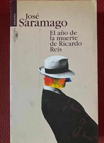 Portada del libro de El Año De La Muerte De Ricardo Reis