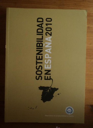 Portada del libro de SOSTENIBILIDAD EN ESPAÑA 2010 MINISTERIO DE HACIENDA. VARIOS AUTORES OSE. 2011 494 PAG