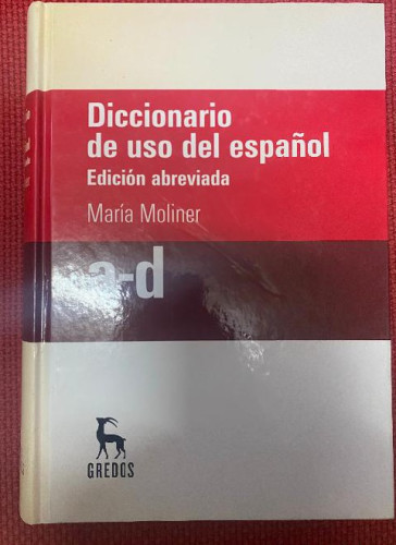 Portada del libro de DICCIONARIO DE USO DEL ESPAÑOL. TRES TOMOS. EDICIÓN ABREVIADA. MARÍA MOLINER. GREDOS.