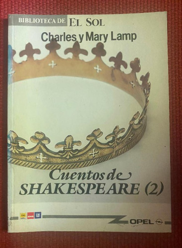 Portada del libro de CUENTOS DE SHAKESPEARE (2). CHARLES Y MARY LAMP. BIBLIOTECA DE EL SOL.