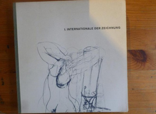 Portada del libro de I.Internationale der Zeichnung. Eine. Ausstellung der Stadt Darmstadt, Mathildenhöhe. 1964 340pp