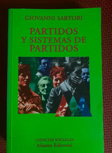 Portada del libro de PARTIDOS Y SISTEMAS DE PARTIDOS. GIOVANNI SARTORI. CIENCIAS SOCIALES, ALIANZA EDITORIAL.