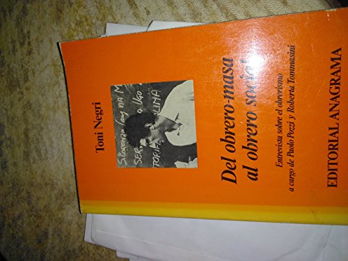Portada del libro de Del obrero-masa al obrero social: entrevista sobre el obrerismo a cargo de Paolo Pozzi y Roberta Tommasini