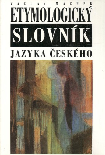 Portada del libro de Etymologický slovník jazyka českého