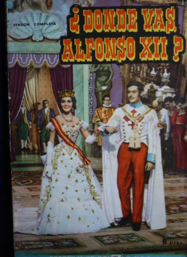 Portada del libro de DONDE VAS ALFOSON XII. FOTOFILM DE BOLSILLO. Nº12. 1959 62 PAG.