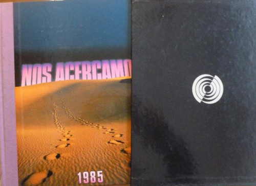 Portada del libro de NOS ACERCAMOS 1.985 LOS PROTAGONISTAS EL AÑO.DIFUSORA Internacional. (1986) 327 pp