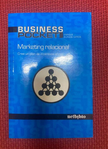 Portada del libro de BUSINESS POCKET. MARKETING RELACIONAL. ENRIQUE BURGOS GARCÍA. 2007, NETBIBLO.