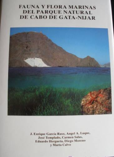 Portada del libro de FAUNA Y FLORA MARINAS DEL PARQUE CABO DE GATA-NIJAR. UNIVERSIDAD MALAGA.1992 287 PAG