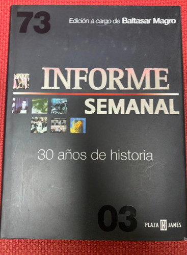Portada del libro de Informe Semanal - 30 Años De Historia - (Obras Diversas)