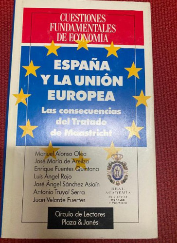Portada del libro de España y la union europea. las consecuencias del tratado de maastricht