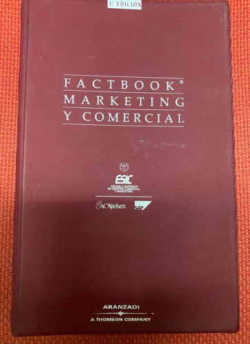 Portada del libro de FACTBOOK, MARKETING Y COMERCIAL. 3ª EDICIÓN, ESIC, ARANZADI & THOMSON.