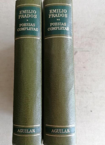 Portada del libro de Emilio prados poesias completas 2 tomos editorial aguilar 906 y 1061pp