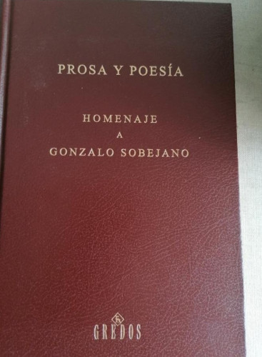 Portada del libro de Prosa y poesia homenaje a gonzalo sobeja: 170 (VARIOS GREDOS)