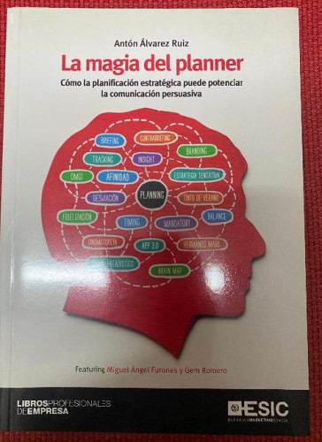 Portada del libro de LA MAGIA DEL PLANNER. ANTÓN ÁLVAREZ RUIZ. ESIC, 2012.