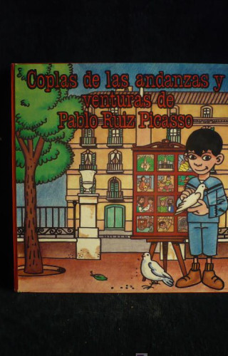 Portada del libro de COPLAS DE LAS ANDANZAS Y VENTURAS DE PABLO RUIZ PICASSO. LEPOLDO MERIDA. DIBUJOS SALVADOR BONET.