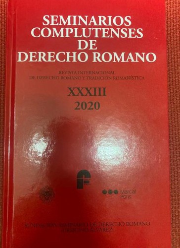 Portada del libro de SEMINARIOS COMPLUTENSES DE DERECHO ROMANO. XXXIII, 2020. FACULTAD DERECHO UCM, MARCIAL PONS.