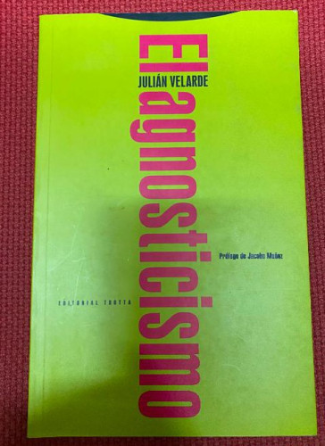 Portada del libro de El Agnosticismo (ESTRUCTURAS Y PROCESOS - FILOSOFIA)