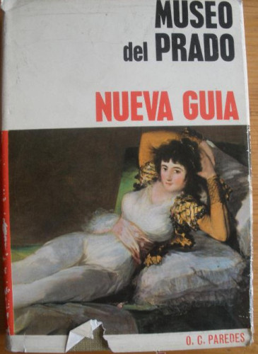 Portada del libro de NUEVA GUIA DEL MUSEO DEL PRADO. O.C. PAREDES. ED. MAYFE.1963 174 PAG