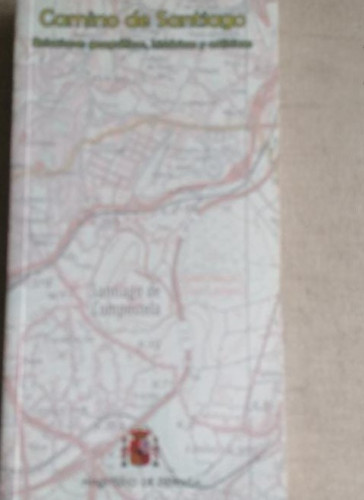 Portada del libro de CAMINO DE SANTIAGO. Relaciones geográficas, históricas y artísticas. Edición de bolsillo
