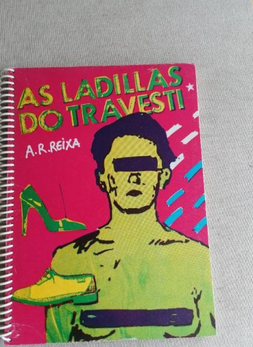 Portada del libro de As ladillas do travesti8. A.R. Reixa. ROMPIENTE Nº2 SIN PAGINAR
