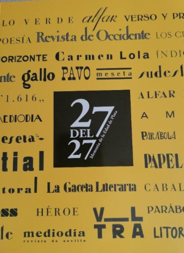 Portada del libro de 27 del 27. Memoria de la Edad de Plata.. revista de occidente 2010 119 pp