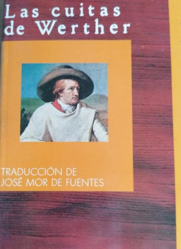 Portada del libro de LAS CUITAS DE WERTHER