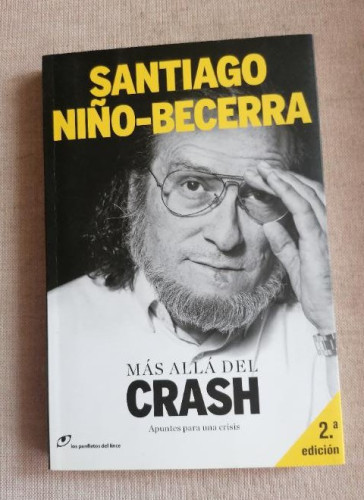 Portada del libro de MÁS ALLÁ DEL CRASH - Niño-Becerra, Santiago LINCE