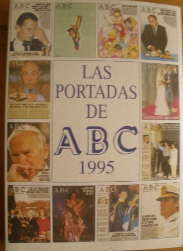 Portada del libro de LAS PORTADAS DE ABC. ESPASA CALPE. 1986 TODAS LA PORTADAS DEL AÑO.