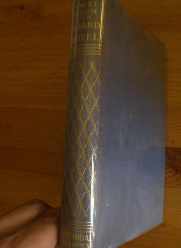 Portada del libro de GRAN HOTEL. VICKI BAUM. ED PLANETA. 1964 313 PAG