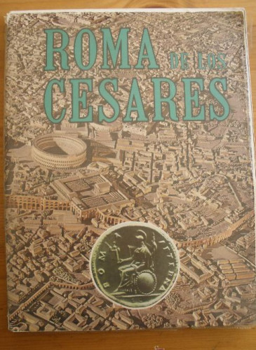 Portada del libro de ROMA DE LOS CESARES. ED. BONECCHI. 126 PAG