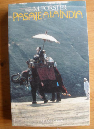 Portada del libro de PAISAJE A LA INDIA. E.M. FORSTER. ALIANZA TRES 1983 383PAG
