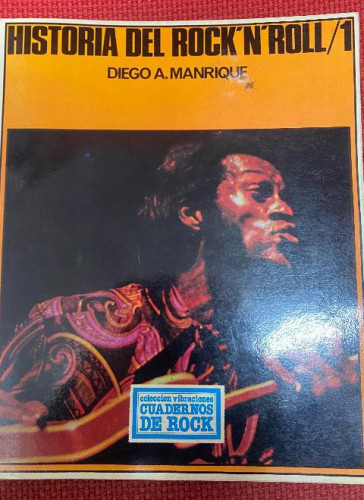 Portada del libro de HISTORIA DEL ROCK'N'ROLL 1. DIEGO A. MANRIQUE. CUADERNOS DE ROCK, 1976.