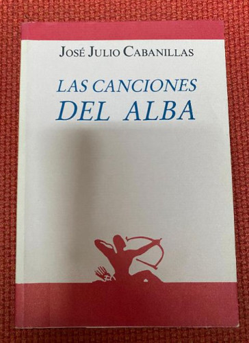 Portada del libro de Canciones Del Alba. (RENACIMIENTO)