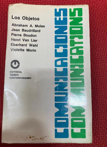 Portada del libro de LOS OBJETOS. VVAA. EDITORIAL TIEMPO CONTEMPORÁNEO, 1974, 2ª ED.