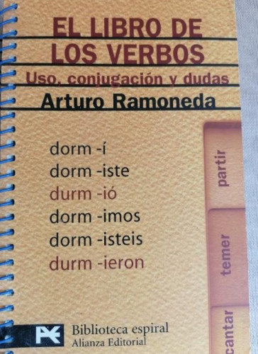 Portada del libro de El libro de los verbos: Uso, conjugación y dudas (El Libro De Bolsillo - Biblioteca Espiral)