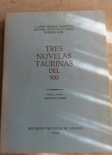 Portada del libro de TRES NOVELAS TAURINAS DEL 900