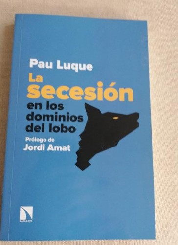 Portada del libro de La secesión en los dominios del lobo (COLECCION MAYOR)