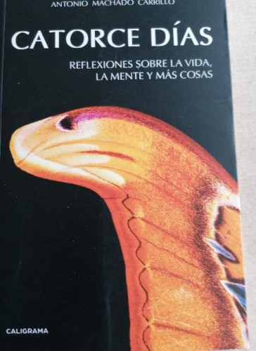 Portada del libro de Catorce días: Reflexiones sobre la vida, la mente y más cosas