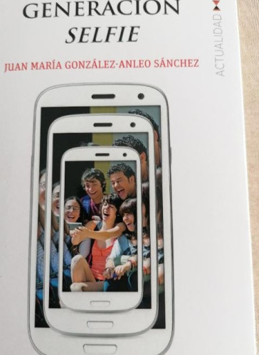 Portada del libro de Generación Selfie: 146 (GP Actualidad)