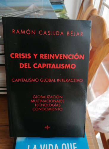 Portada del libro de CAPITALISMO . CRISIS Y REINVENCIÓN - Ramón Casilda Béjar TECNOS 2015 412pp