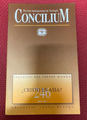 Portada del libro de REVISTA TEOLOGÍA CONCILIUM. 246. ¿CRISTO EN ASIA? ABRIL, 1993. EDITORIAL VERBO DIVINO.