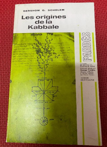 Portada del libro LES ORIGINES DE LA KABBALE. GERSHOM G. SCHOLEM. 1966, ÉDITIONS MONTAIGNE.
