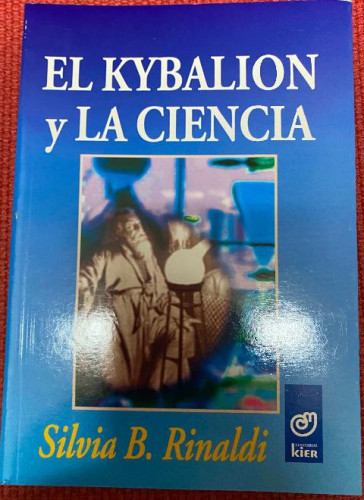 Portada del libro de El Kybalion Y La Ciencia (Miscelanea)